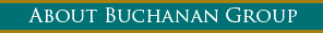 Buchanan Group: Marketing | Web Development | Communication | Product Development About